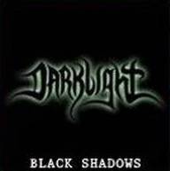 Darklight (ARG) : Black Shadows